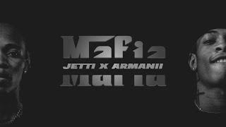 Jetti, Armanii - Mafia (Official Audio)