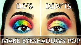 How to: TOP TIPS to Make Your EYESHADOWS More PIGMENTED!