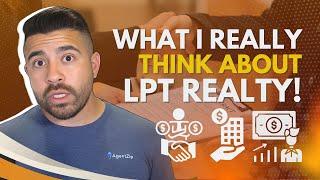 Honest Review of LPT Realty: Pros and Cons