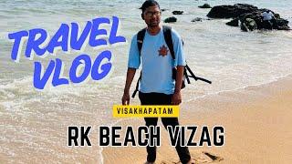 RK BEACH VIZAG VISAKHAPATNAM | Hindi vlog | travel vlogs | Viskhapatnam beach