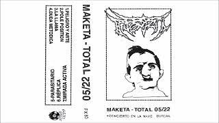 TOTAL - "MAKETA + CONCIERTO EN DÚRCAL" (2024, full album)