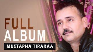 Mustapha Tirakaa - Samia Ya Thasakwath I Full Album