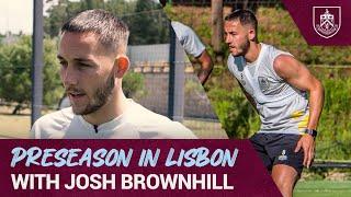 Preseason In Lisbon | Josh Brownhill