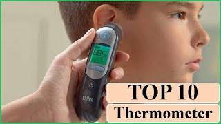 Thermometer:Top 10 Best Thermometers for Kids and Adults 2020 |