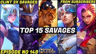 Mobile Legends TOP 15 SAVAGE Moments Episode 149- FULL HD