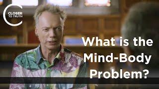 Andy Clark - What is the Mind-Body Problem?