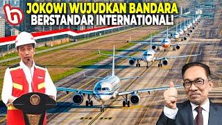 PM MALAYSIA IRI MELIHAT KESUKSESAN JOKOWI! Bandara Indonesia Pecahkan Rekor jadi Terbaik di Dunia