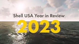 2023 Shell USA Year in Review