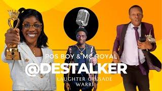 Funny Urch and Mc Royal @ Destalker  Laughter Crusade Warri Home Coming 