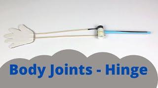 Body Joints - Hinge | ThinkTac | DIY Science