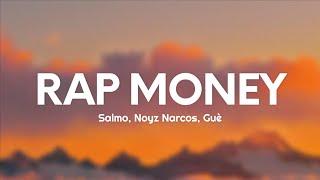 Salmo, Noyz Narcos, Guè - RAP MONEY (Testo/Lyrics)