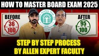 How to master Class 12 CBSE Board Exam| Step by Step Process by Allen Expert Faculty | Books??