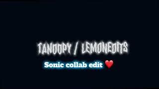 COLLAB EDIT! Lemonedits and Tanoopy collab edit! 🫵️ #lemonedits #tanoopy