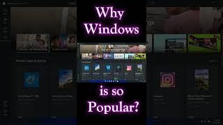 Why Windows is so Popular?  #windows #gaming