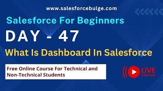 What Is Dashboard In Salesforce | salesforce bulge