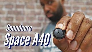 Soundcore Space A40: TINY Buds, HUGE Sound