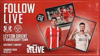 Leyton Orient vs Shrewsbury Town | Orient LIVE Pre Match Stream | Home