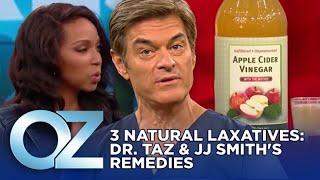 3 Natural Laxatives to Reset Digestion: Dr. Taz & JJ Smith's Remedies | Oz Health