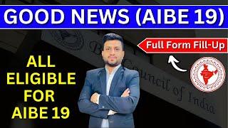 AIBE 19 Full Details | All Candidates Eligible  | AIBE 19 Form Fill-up | Smart & Legal Guidance