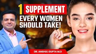 #1 Supplement Every Women Should Take Daily