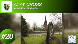 CLAY CROSS: North East Derbyshire Parish #20 of 24