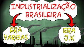 Industrialização brasileira, da ERA VARGAS a JUSCELINO KUBITSCHEK