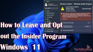 How to Leave and Opt out the Insider Program on Windows 11