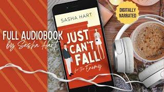 Just Can't Fall for the Enemy - A Romantic Comedy by Sasha Hart