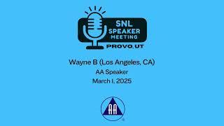 Wayne B. (Los Angeles, CA) speaking in Provo, UT 3-1-25