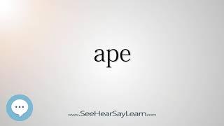 ape (Every English Word Pronounced) ️