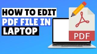 How to Edit PDF in Laptop