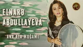 Elnarə Abdullayeva ana ata muğamı 1998