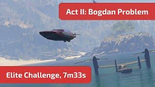 GTA Online - Act II: Bogdan Problem (Elite Challenge, 7m33s)