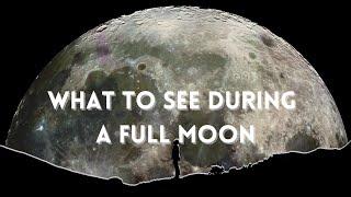 Stargazing With a Full Moon - there is more to observe than you would think