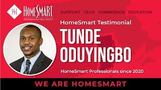 Tunde Oduyingbo's HomeSmart Experience