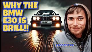 The BMW E30 is Brilliant! BMW E30 Centre's Simon Williams Explains