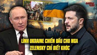 HƠN 100.000 LÍNH UKRAINE ĐÀO NGŨ, RẤT NHIỀU NGƯỜI QUAY SANG CHIẾN ĐẤU CHO QUÂN NGA, LÒNG DÂN LY TÁN