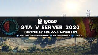 Sri Lanka 1st GTA V Online Server Trailer (eUNLOCK Team )