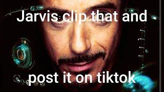 Jarvis clip that shit