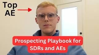 Prospecting Playbook for SDRs and AEs (Territory Planning)