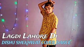 Lagdi Lahore Di Dance || Girl Solo Hip Hop || By Cover Dance || Dishu_Shekhawat #dance