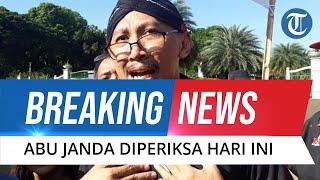  BREAKING NEWS: Bareskrim Polri Periksa Abu Janda Hari Ini atas Twit Dugaan Ujaran Kebencian