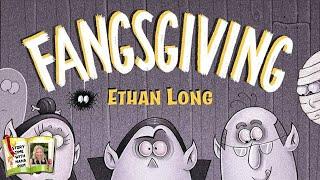 Fangsgiving  Thanksgiving kids book about being thankful for family