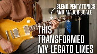 This TRANSFORMED My Legato Lines - Blending the Pentatonic and Major Scales