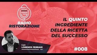 Il QUINTO ingrediente della Ricetta del Successo nella Ristorazione