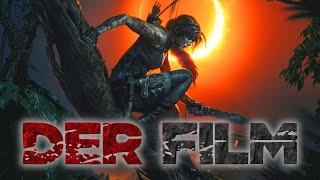 Shadow of the Tomb Raider 🪙 DER FILM  Alle Cutscenes