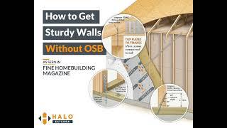 How to Get Sturdy Walls Without OSB [As Seen In Fine Homebuilding Magazine]