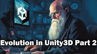 Darwinian Evolution in Unity Part 2