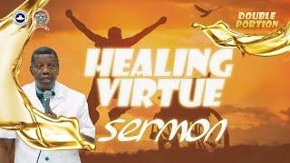 PASTOR E.A ADEBOYE SERMON | HEALING VIRTUES