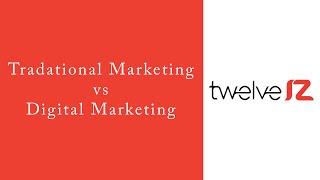 Traditional Marketing vs Digital Marketing